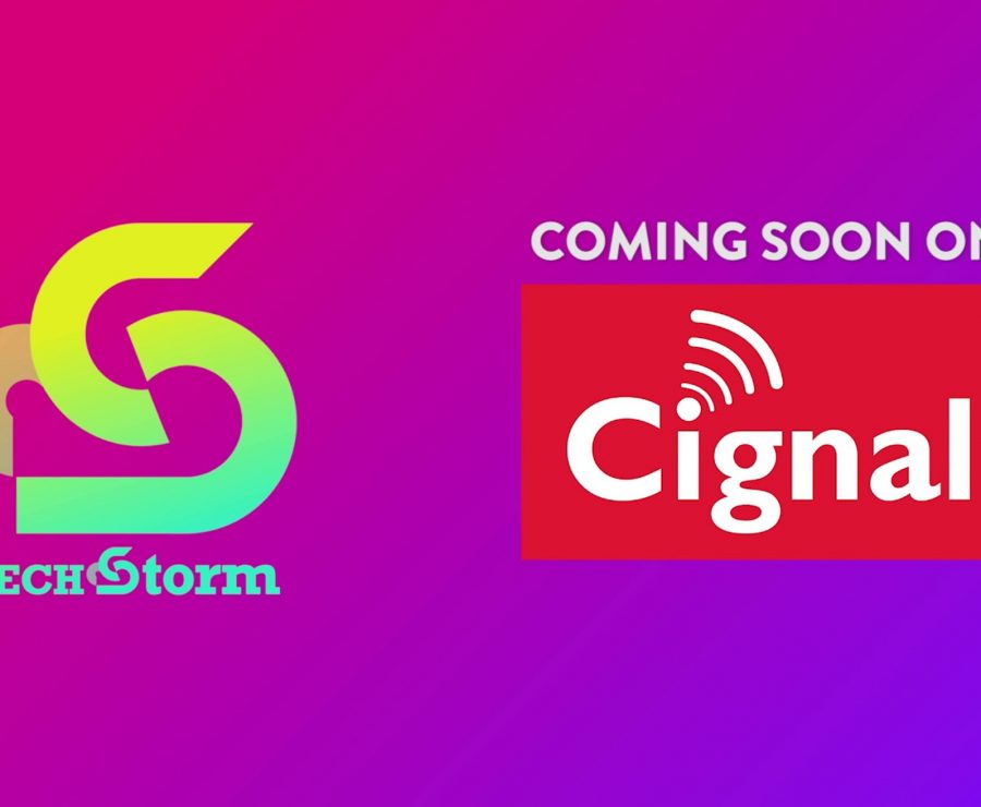 TECHSTORM EXPANDS DISTRIBUTION                                                                                                     TO CIGNAL’S CROWN JEWEL: DIRECT-TO-HOME (DTH),                                            ADDING THREE MILLION SUBSCRIBERS NATIONWIDE