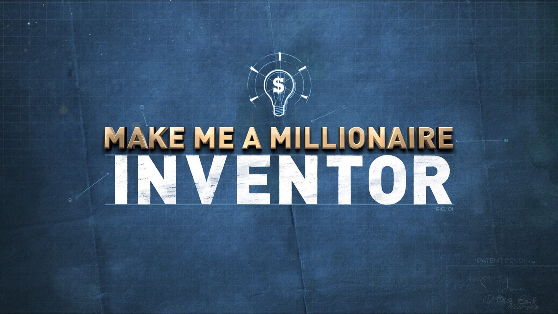 Make Me A Millionaire Inventor