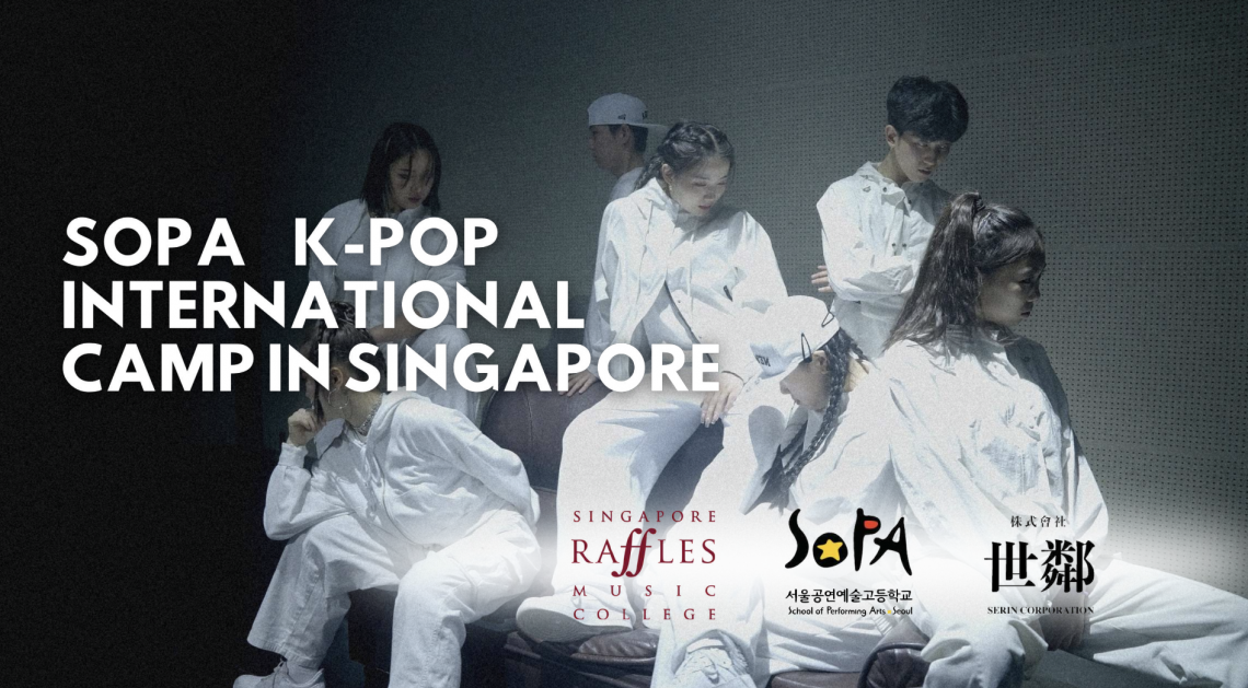 School of Performing Arts Seoul (SOPA) Envoys Bring K-Pop Excellence to Singapore